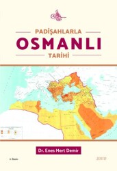 Padişahlarla Osmanlı Tarihi - Zerre Kitap