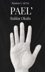 Pael’ - Ruhlar Okulu - Çıra Yayınları