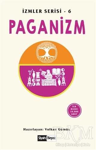 Paganizm - Siyah Beyaz Yayınları