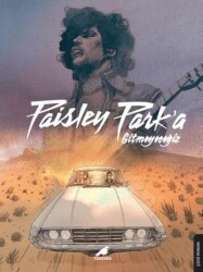 Paisley Park`a Gitmeyeceğiz – Prince - Kara Karga Yayınları