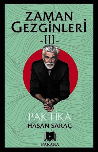 Zaman Gezginleri -III- Paktika - Parana Yayınları