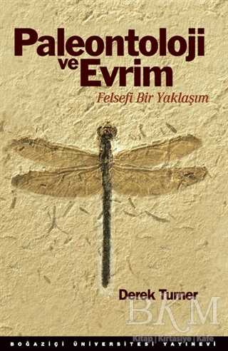 Paleontoloji ve Evrim - Boğaziçi Üniversitesi Yayınevi