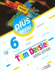 6. Sınıf Plus Serisi Tüm Dersler Konu Kitabı - Palme Yayınları