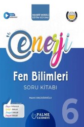 Palme 6. Sınıf Enerji Fen Bilimleri Soru Kitabı - Palme Yayınları