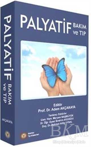 Palyatif Bakım ve Tıp - İstanbul Tıp Kitabevi