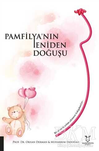 Pamfilya’nın Yeniden Doğuşu - Akademisyen Kitabevi