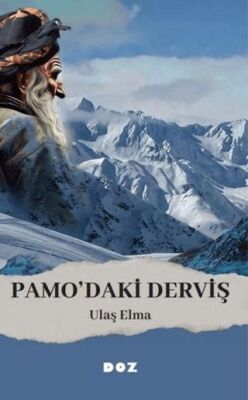 Pamo’daki Derviş - 1
