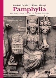 Pamphylia: Bereketli Ovada Halkların Ahengi - Yapı Kredi Yayınları