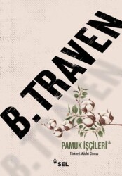 Pamuk İşçileri - Sel Yayıncılık