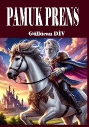 Pamuk Prens - Son Adım Yayınları