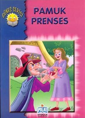 Güneş Serisi - Pamuk Prenses kapağı