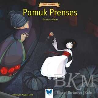 Pamuk Prenses - Mavi Kelebek Yayınları