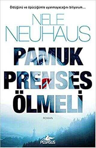 PAMUK PRENSES ÖLMELİ - Pegasus Yayınları