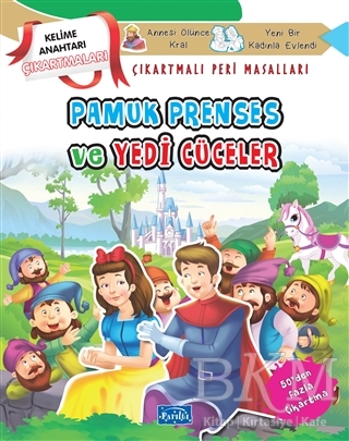 Pamuk Prenses ve Yedi Cüceler - Çıkartmalı Peri Masalları - Parıltı Yayınları