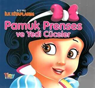 PAMUK PRENSES VE YEDİ CÜCELER - ŞEKİLLİ MASALLAR - Tiny Kids