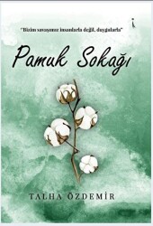 Pamuk Sokağı - İkinci Adam Yayınları