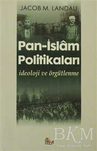Pan - İslam Politikaları