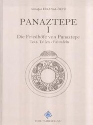 Panaztepe I Die Friedhöfe von Panaztepe Text- Tafeln - Falttafeln - Türk Tarih Kurumu Yayınları