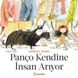 Panço Kendine İnsan Arıyor - Uçanbalık Yayıncılık