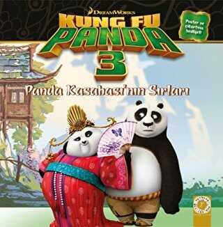 Panda Kasabası`nın Sırları - Kung Fu Panda 3 - Artemis Yayınları