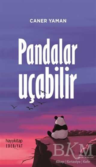 Pandalar Uçabilir - Hayykitap