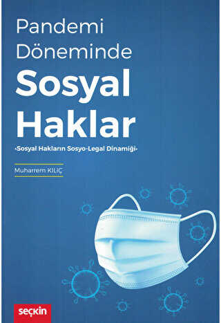 Pandemi Döneminde Sosyal Haklar - Seçkin Yayıncılık