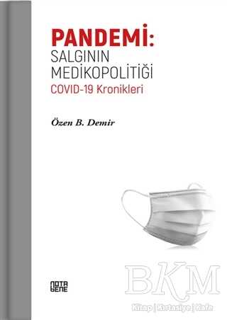 Pandemi: Salgının Medikopolitiği - Nota Bene Yayınları