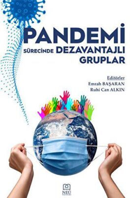 Pandemi Sürecinde Dezavantajlı Gruplar - 1