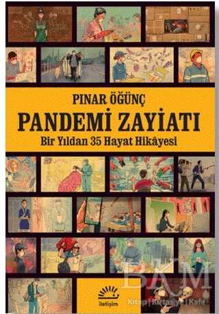 Pandemi Zayiatı - İletişim Yayınevi