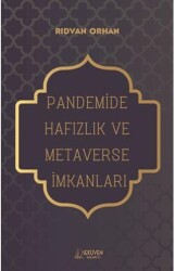 Pandemide Hafızlık ve Metaverse İmkanları - Serüven Yayınevi