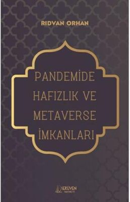 Pandemide Hafızlık ve Metaverse İmkanları - 1