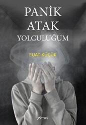 Panik Atak Yolculuğum - Armoni Yayıncılık