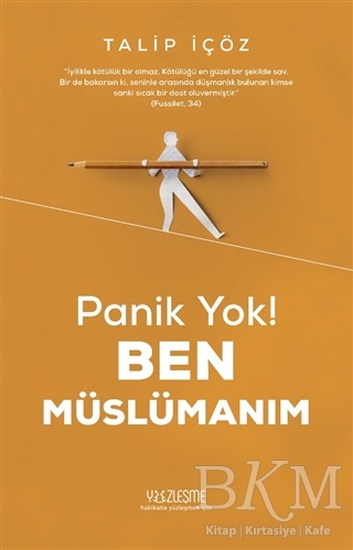 Panik Yok! Ben Müslümanım - Yüzleşme Yayınları