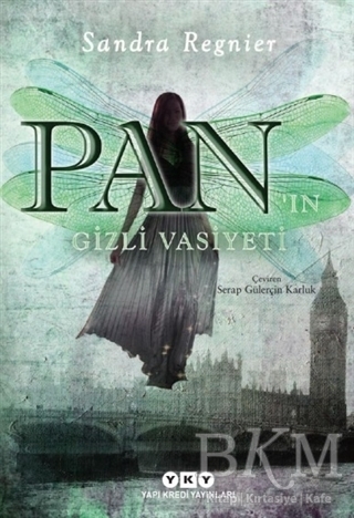 Pan`ın Gizli Vasiyeti - Yapı Kredi Yayınları