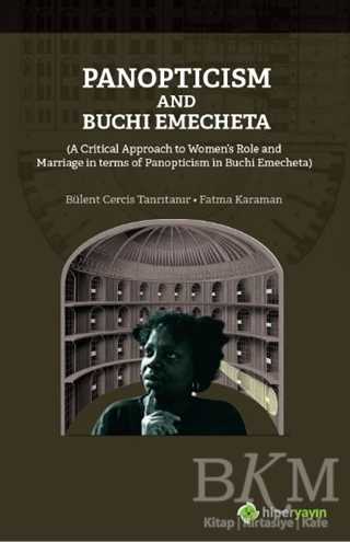 Panopticism and Buchi Emecheta - Hiperlink Yayınları