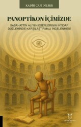 Panoptikon İçimizde - Akademisyen Kitabevi