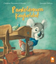 Pantolonum Kayboldu ! - Eksik Parça Yayınları