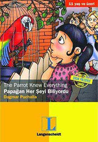 Papağan Her Şeyi Biliyordu - The Parrot Knew Everything - Langenscheidt