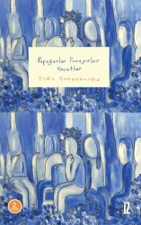 Papağanlar Panayırlar Hasatlar - İz Yayıncılık