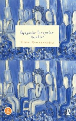 Papağanlar Panayırlar Hasatlar - 1