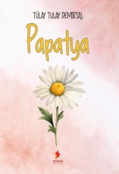 Papatya - Morena Yayınevi