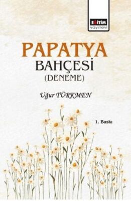 Papatya Bahçesi - 1