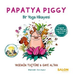 Papatya Piggy - Salon Yayınları - Çocuk