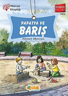 Papatya ve Barış - Erdem Serisi kapağı