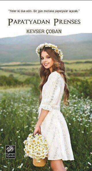 Papatyadan Prenses - Egemen Yayınları