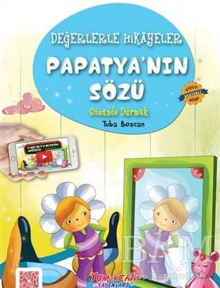 Papatya’nın Sözü - Yumurcak Yayınları