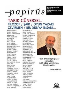 Papirüs İki Aylık Edebiyat Seçkisi Kitap: 47 Ocak-Haziran 2024 - 1