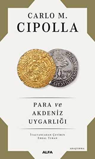 Para ve Akdeniz Uygarlığı - Alfa Yayınları