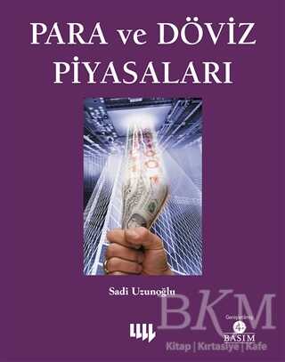 Para ve Döviz Piyasaları - Literatür Yayıncılık