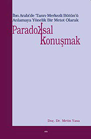 Paradoksal Konuşmak - Elis Yayınları